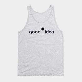 good idea Tank Top